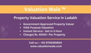 Property Valuation Service in Ladakh