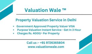 Property Valuation Service in Delhi