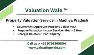 Property Valuation Service in Madhya Pradesh