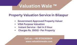 Property Valuer in Bilaspur