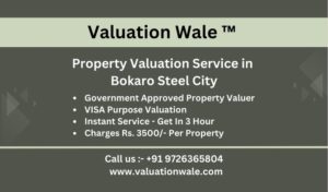 Property Valuer in Bokaro Steel City