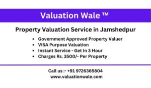 Property Valuer in Jamshedpur